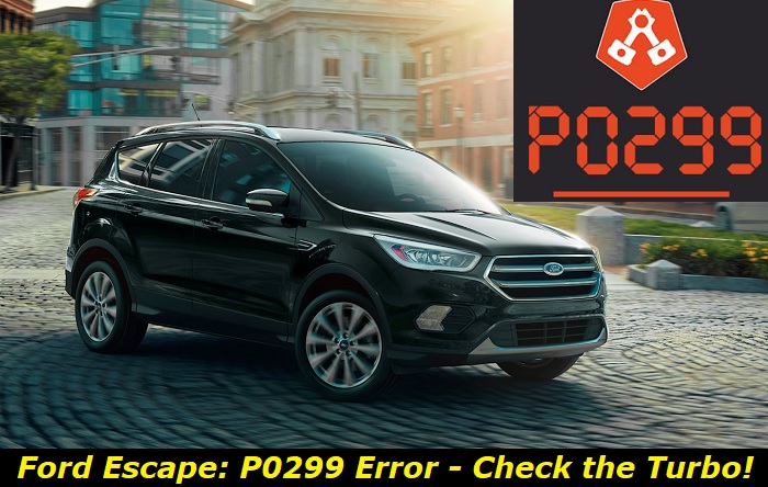 ford escape p0299 error